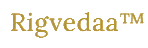 Rigvedaa™